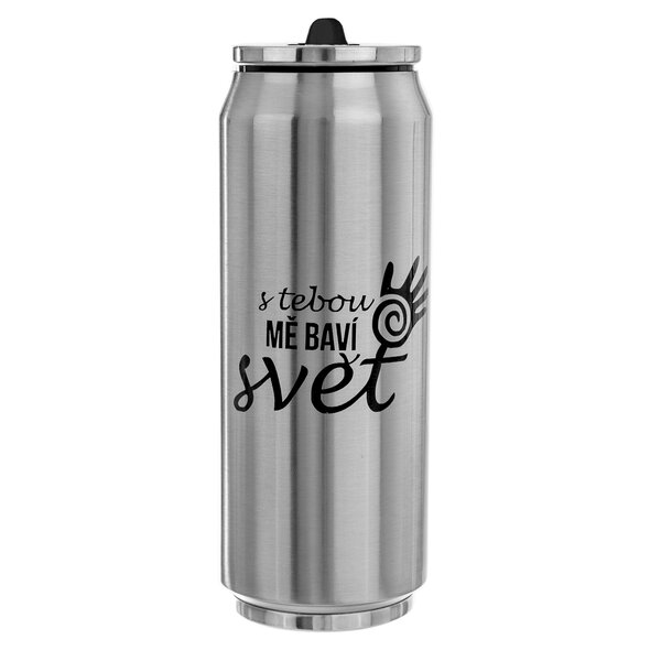 Termoska plechovka S TEBOU MA BAVÍ SVET 0,5 l